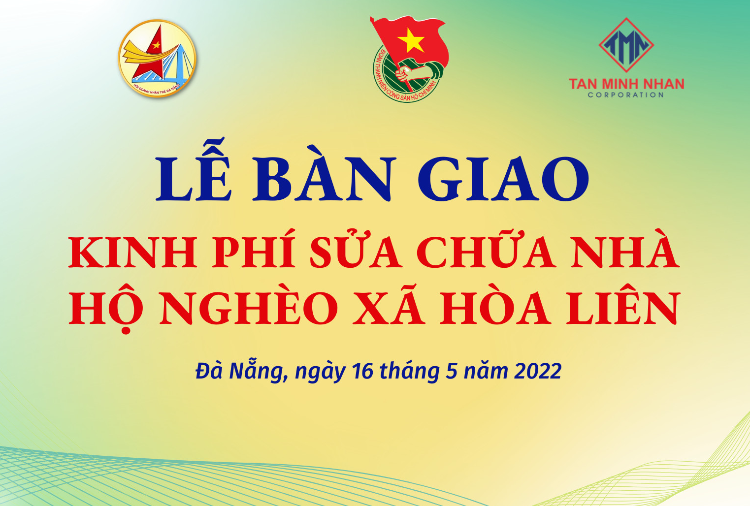 LỄ BÀN GIAO KINH PHÍ SỬA CHỮA NHÀ CHO HỘ NGHÈO XÃ HÒA LIÊN – HUYỆN HÒA VANG – TP. ĐÀ NẴNG